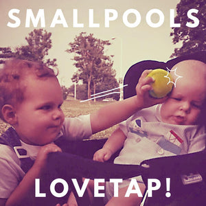 Smallpools LOVETAP! - CD